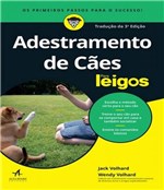 Ficha técnica e caractérísticas do produto Adestramento de Caes para Leigos - 03 Ed - Alta Books