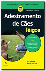Ficha técnica e caractérísticas do produto Adestramento de Caes para Leigos - 3a Ed - Alta Books
