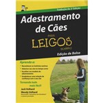 Ficha técnica e caractérísticas do produto Adestramento de Cães para Leigos - (ed. Bolso)