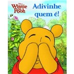 Ficha técnica e caractérísticas do produto Adivinhe Quem E! - Col. Disney Winnie The Pooh / Disney