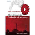 Ficha técnica e caractérísticas do produto Administracao da Producao e Operacoes - Moreira - Thomson
