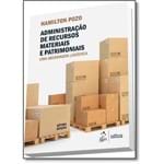 Ficha técnica e caractérísticas do produto Administração de Recursos Materiais e Patrimoniais: uma Abordagem Logística