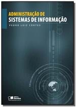 Ficha técnica e caractérísticas do produto Administracao de Sistemas de Informacao 03