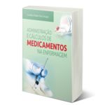 Ficha técnica e caractérísticas do produto Administração e Cálculos de Medicamentos na Enfermagem