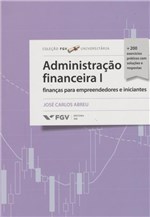 Ficha técnica e caractérísticas do produto Administração Financeira I - 01Ed/15 - Fgv