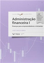Ficha técnica e caractérísticas do produto Administração Financeira I - Fgv