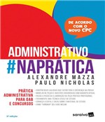 Ficha técnica e caractérísticas do produto Administrativo #napratica - 03 Ed - Saraiva