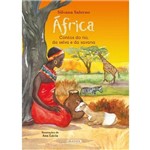 Africa - Contos do Rio, da Selva e da Savana - Capa Dura