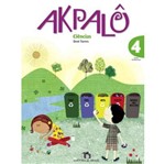 Ficha técnica e caractérísticas do produto Akpalô Ciências - 4º Ano - 1ª Ed. - Editora do Brasil