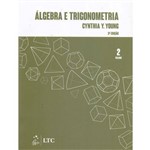 Ficha técnica e caractérísticas do produto Algebra e Trigonometria - Vol.2 - 03ed/17