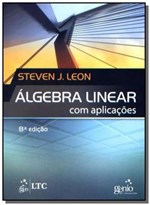 Ficha técnica e caractérísticas do produto Algebra Linear com Aplicacoes  02 - Ltc Editora