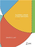 Ficha técnica e caractérísticas do produto Algebra Linear e Suas Aplicacoes - Ltc Editora