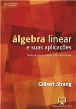 Ficha técnica e caractérísticas do produto Algebra Linear e Suas Aplicacoes,