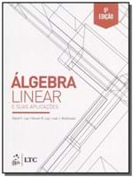 Ficha técnica e caractérísticas do produto Algebra Linear e Suas Aplicacoes