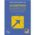 Algoritmos Numéricos - uma Abordagem Moderna de Cálculo Numérico - 3ª Ed. 2018