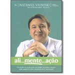 Ficha técnica e caractérísticas do produto Ali...mente...acao