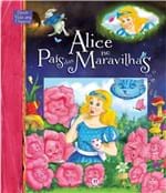 Ficha técnica e caractérísticas do produto Alice no Pais das Maravilhas - Dando Vida Aos Classicos