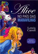 Ficha técnica e caractérísticas do produto Alice no País das Maravilhas - Giz