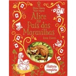 Ficha técnica e caractérísticas do produto Alice no País das Maravilhas: História Completa