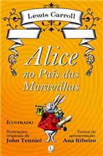 Ficha técnica e caractérísticas do produto Alice no País das Maravilhas - Ilustrado