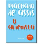 Alienista, o - Coleção Biblioteca Luso-brasileira