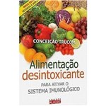 Ficha técnica e caractérísticas do produto Alimentação Desintoxicante
