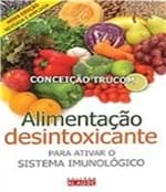 Ficha técnica e caractérísticas do produto Alimentacao Desintoxicante