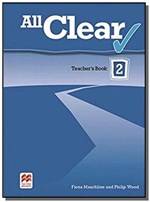 Ficha técnica e caractérísticas do produto All Clear Teachers Book Pack-2 - Macmillan