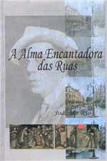 Ficha técnica e caractérísticas do produto Alma Encantadora das Ruas, a - Garnier