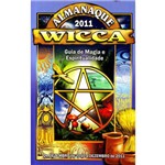 Ficha técnica e caractérísticas do produto Almanaque Wicca 2011