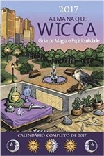Ficha técnica e caractérísticas do produto Almanaque Wicca - 2017