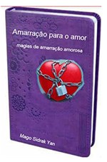 Ficha técnica e caractérísticas do produto Amarração para o Amor: Magias de Amarração Amorosa