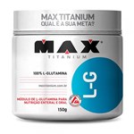Ficha técnica e caractérísticas do produto Aminoacido Glutamina L-G 150G - Max Titanium