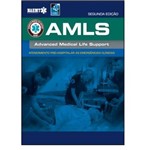 Ficha técnica e caractérísticas do produto Amls: Atendimento Pré-hospitalar às Emergências Clínicas
