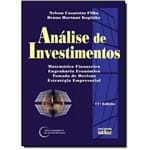Ficha técnica e caractérísticas do produto Análise de Investimentos: Matemática Financeira, Engenharia Econômica, Tomada de Decisão, Estratégia