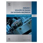 Ficha técnica e caractérísticas do produto Analise e Solucao de Falhas em Sistemas Mecanicos - Elsevier