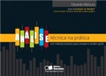 Ficha técnica e caractérísticas do produto Analise Tecnica na Pratica - Saraiva - 1