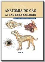 Ficha técnica e caractérísticas do produto Anatomia do Cao Atlas para Colorir