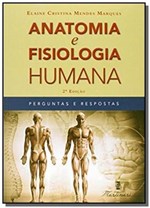 Ficha técnica e caractérísticas do produto Anatomia e Fisiologia Humana: Perguntas e Resposta - Martinari