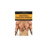 Ficha técnica e caractérísticas do produto Anatomia e Fisiologia Humana - Perguntas e Respostas
