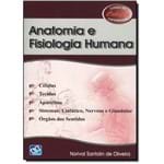 Ficha técnica e caractérísticas do produto Anatomia e Fisiologia Humana