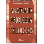 Ficha técnica e caractérísticas do produto Anatomia e Fisiologia para Psicólogos