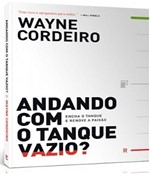Ficha técnica e caractérísticas do produto Andando com o Tanque Vazio - Editora Vida
