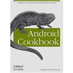 Ficha técnica e caractérísticas do produto Android Cookbook: Problemas e Soluções para Desenvolvedores Android