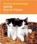 Ficha técnica e caractérísticas do produto Animais de Estimacao: Gatos - Guia de Criacao - Publifolha