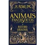 Ficha técnica e caractérísticas do produto Animais Fantásticos e Onde Habitam - o Roteiro Original - 1ª Ed.