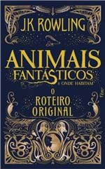 Ficha técnica e caractérísticas do produto Animais Fantasticos e Onde Habitam - o Roteiro Original - Rocco