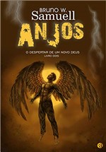 Ficha técnica e caractérísticas do produto Anjos: o Despertar de um Novo Deus