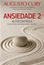 Ficha técnica e caractérísticas do produto Ansiedade 2 - Autocontrole