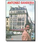 Ficha técnica e caractérísticas do produto Antonio Bandeira 1922 - 1967